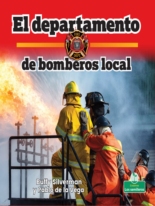 Title details for El departamento de bomberos local by Buffy Silverman - Available